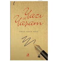 Yazı ve Yaşam