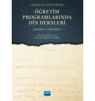 1869'dan Günümüze Öğretim Programlarında Din Dersleri (İlkokul Ve Ortaokul)
