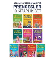 Selçuklu'dan Osmanlı'ya Prensesler Seti - 10 Kitap Takım