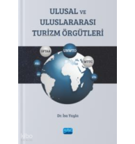 Ulusal ve Uluslararası Turizm Örgütleri