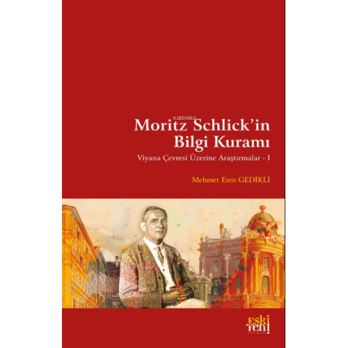 Moritz Schlick'in Bilgi Kuramı