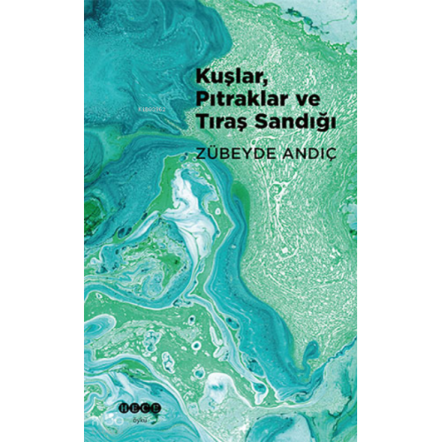 Kuşlar, Pıtraklar ve Tıraş Sandığı