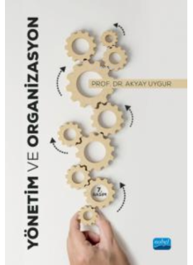 Yönetim ve Organizasyon