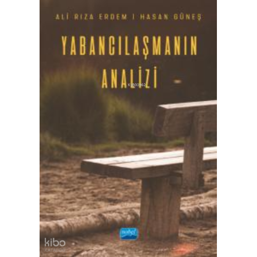 Yabancılaşmanın Analizi