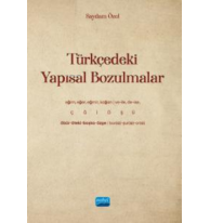 Türkçedeki Yapısal Bozulmalar