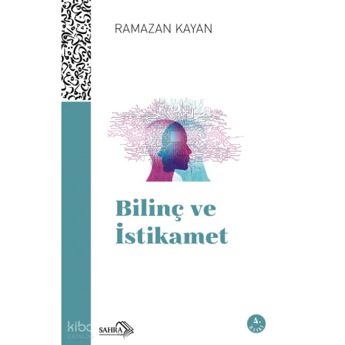 Bilinç ve İstikamet