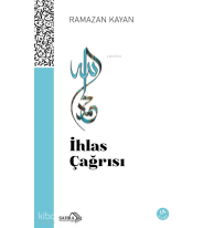 İhlas Çağrısı