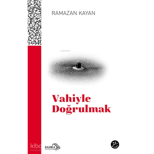 Vahiyle Doğrulmak