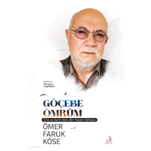Göçebe Ömrüm