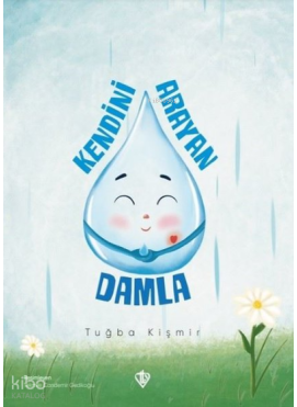 Kendini Arayan Damla
