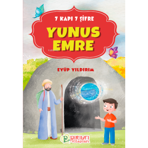 Yunus Emre;7 Kapı 7 Şifre