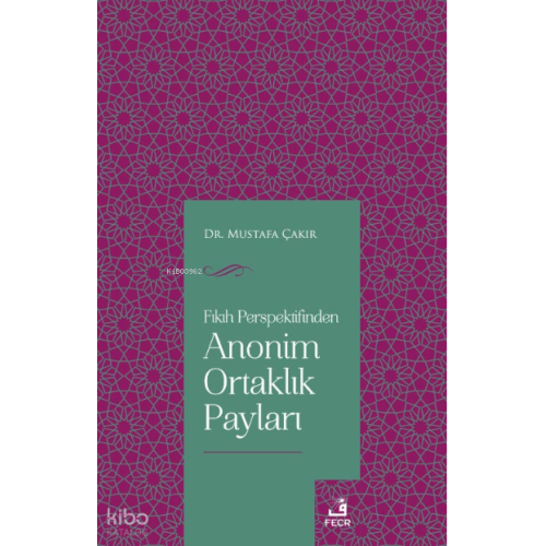 Fıkıh Perspektifinden Anonim Ortaklık Payları