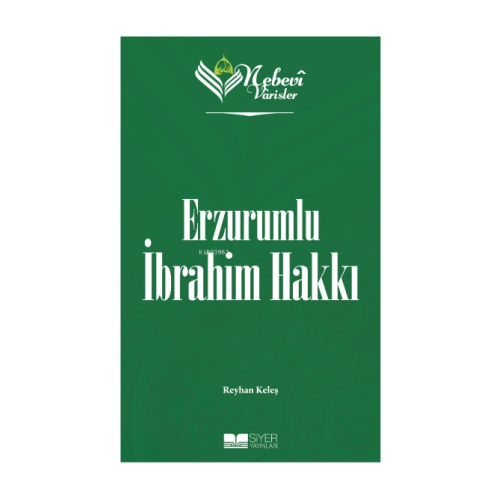 Erzurumlu İbrahim Hakkı;Nebevi Varisler 82