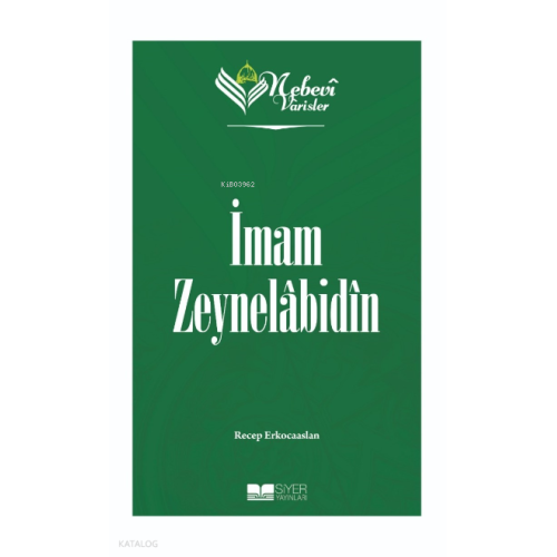 Nebevi Varisler 05 İmam Zeynelabidin;Nebevi Varisler 05