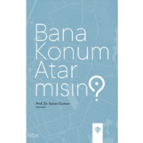 Bana Konum Atar mısın ?