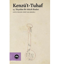Kenzü't-Tuhaf - 14. Yüzyıldan Bir Müzik Risalesi