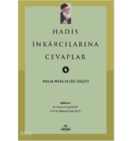 Hadis İnkarcılarına Cevaplar