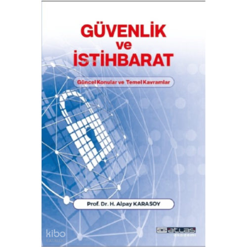 Güvenlik Ve İstihbarat