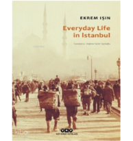 Everyday Life In Istanbul