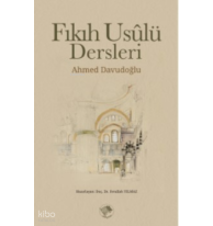 Fıkıh Usulü Dersleri