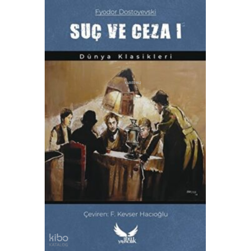 Suç ve Ceza 1. Cilt