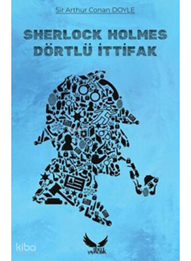 Sherlock Holmes - Dörtlü İttifak