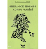 Sherlock Holmes  - Korku Vadisi