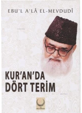 Kur'an'da Dört Terim