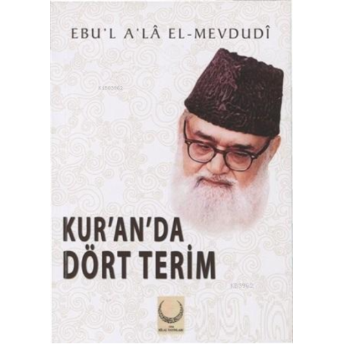 Kur'an'da Dört Terim