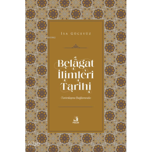 Belâgat İlimleri Tarihi