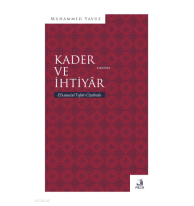Kader ve İhtiyâr