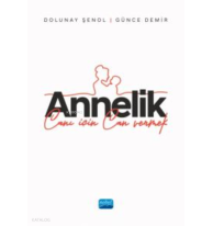 Annelik Canı İçin Can Vermek