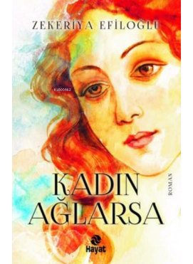 Kadın Ağlarsa