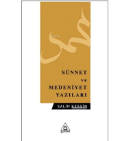 Sünnet ve Medeniyet Yazıları