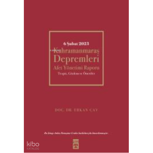 6 Şubat Kahramanmaraş Depremleri