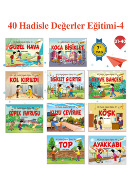 40 Hadisle Değerler Eğitimi(31-40 Kitap)