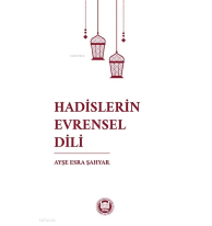 Hadislerin Evrensel Dili