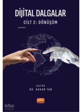 Dijital Dalgalar Cilt 2: Dönüşüm