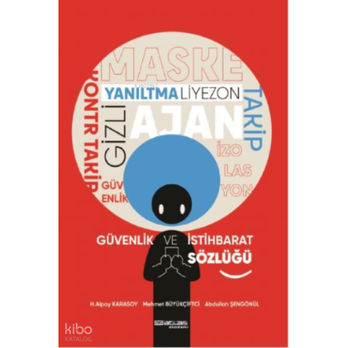 Güvenlik Ve Istihbarat Sözlüğü