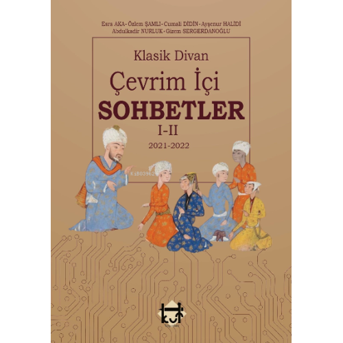 Klasik Divan Çevrimiçi Sohbetler 1-2