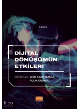 Dijital Dönüşümün Etkileri