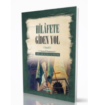 Hilafete Giden Yol