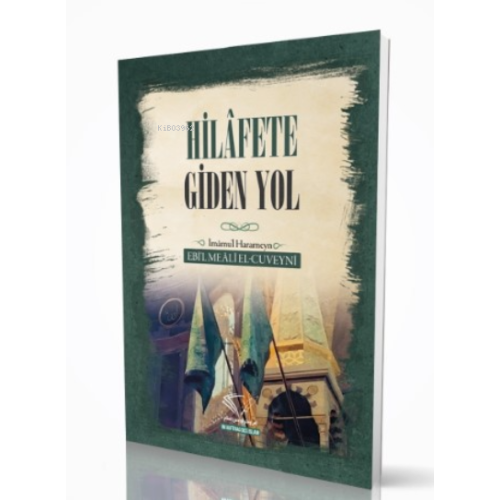 Hilafete Giden Yol