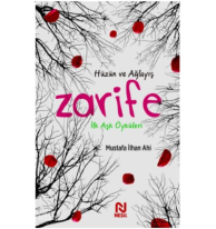 Zarife ;İlk Aşk Öyküleri