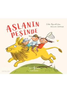 Aslanın Peşinde