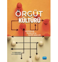 Örgüt Kültürü- Kavramlar, Modeller ve Ölçüm Araçları