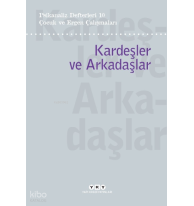 Psikanaliz Defterleri 10 – Çocuk ve Ergen Çalışmaları / Kardeşler ve Arkadaşlar