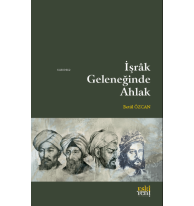 İşrak Geleneğinde Ahlak