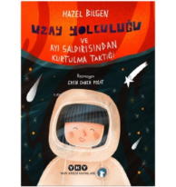 Uzay Yolculuğu ve Ayı Saldırısından Kurtulma Taktiği