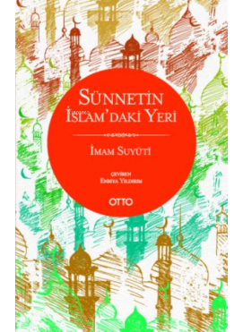 Sünnetin İslam’daki Yeri